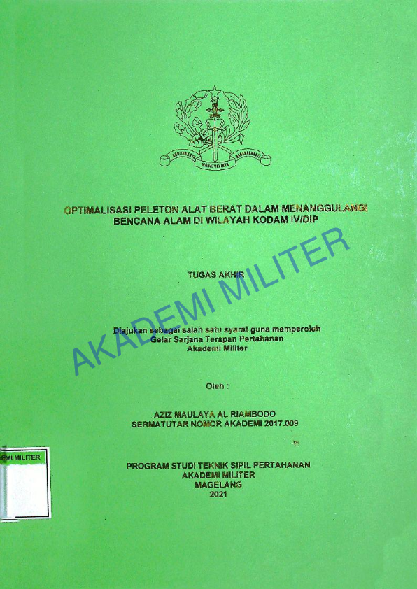 OPTIMALISASI PELETON ALAT BERAT DALAM MENANGGULANGI BENCANA ALAM DI WILIAYAH KODAM IV/DIP